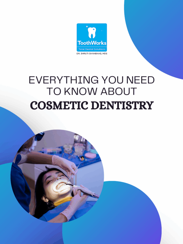 Everything You Need To Know About Cosmetic Dentistry